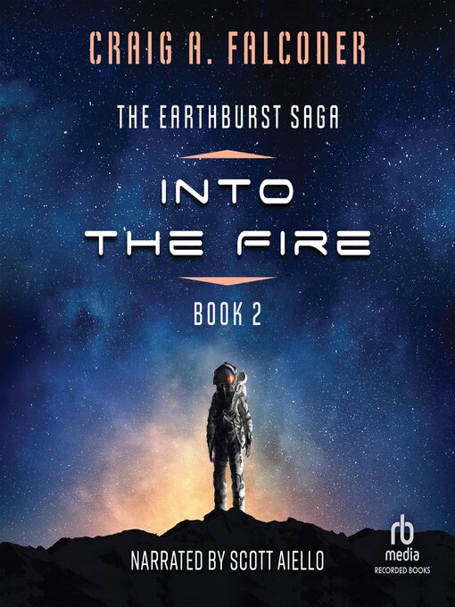 Title details for Into the Fire by Craig A. Falconer - Available